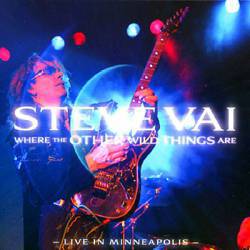 Steve Vai : Where the Other Wild Things Are